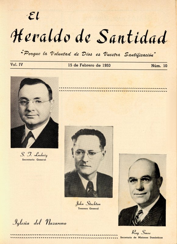 Portada: S. J. Louding, Secretario Gral., John Stockton, Tesorero Gral., Roy Smee, Secretario de Misiones Domésticas, Iglesia del Nazareno.