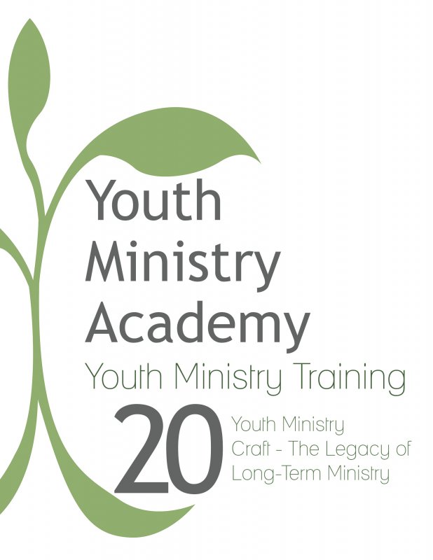 Youth Ministry Training Lesson 20: Youth Ministry Craft-The Legacy of Long Term Ministry