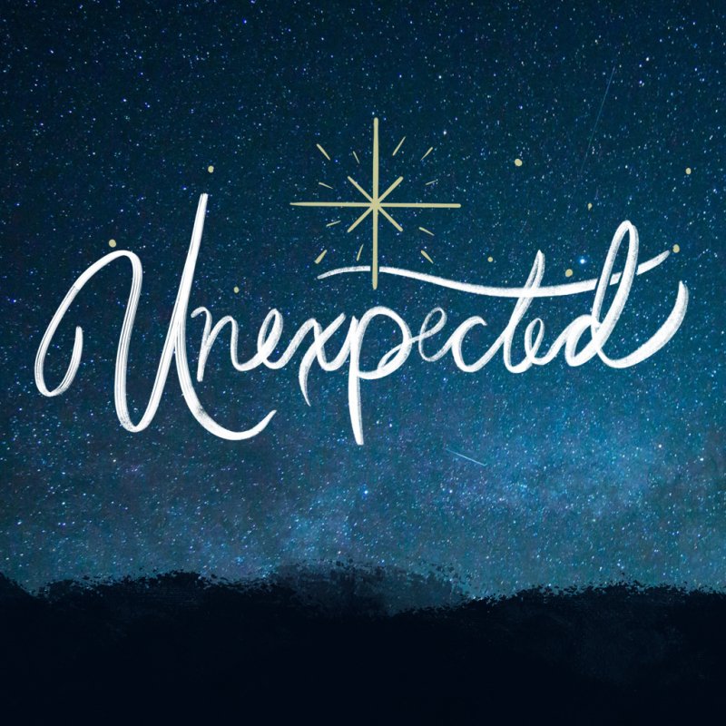 UNEXPECTED Sermon Series